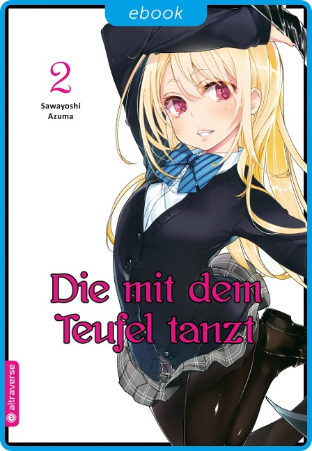 Die mit dem Teufel tanzt 02 - Sawayoshi Azuma
