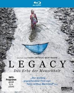 Legacy - Das Erbe der Menschheit - Yann Arthus-Bertrand, Michael Pitiot, Franck Courchamp, Isabelle Delannoy, Armand Amar