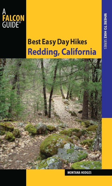 Best Easy Day Hikes Redding, California - Montana Hodges