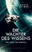 Cover-Bild zum Titel 'Die Wächter des Wissens' von 'David Reimer'