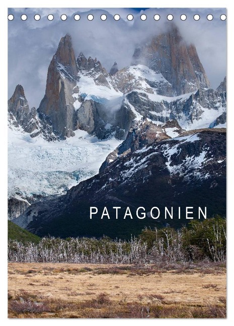 Patagonien (Tischkalender 2024 DIN A5 hoch), CALVENDO Monatskalender - Stephan Knödler