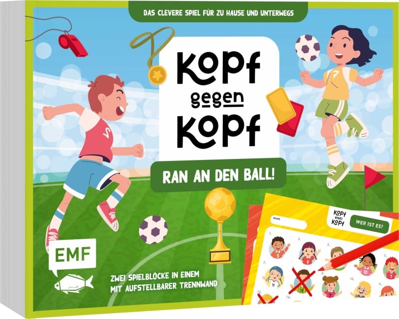 Der ultimative Spielblock: Kopf gegen Kopf - Fußball: Ran an den Ball! - 
