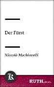 Cover-Bild zum Titel 'Der Fürst' von 'Niccolò Machiavelli'