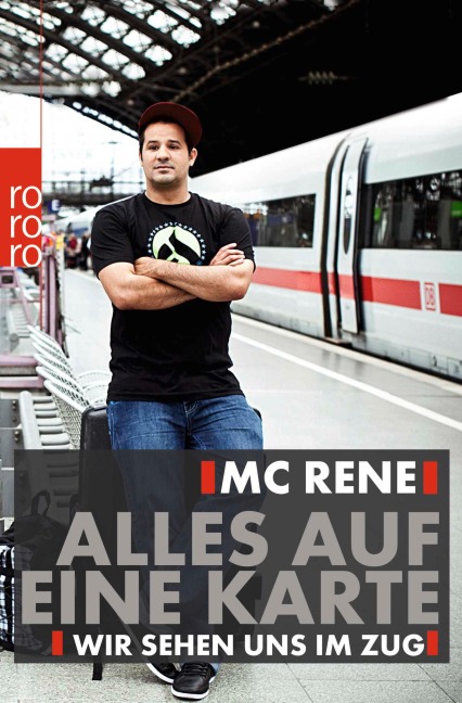 MC Rene. Alles auf eine Karte - René El Khazraje