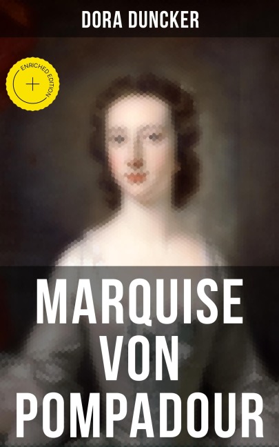 Marquise von Pompadour - Dora Duncker