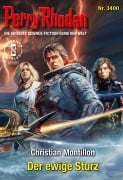 Cover-Bild zum Titel 'Perry Rhodan 3400: Der ewige Sturz' von 'Christian Montillon'