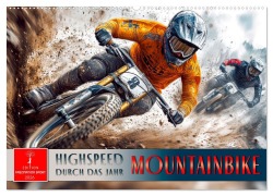 Mountainbike - Highspeed durch das Jahr (Wandkalender 2026 DIN A2 quer), CALVENDO Monatskalender - Peter Roder