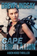 Cover-Bild zum Titel 'Cape Tribulation (Ben Hood Thrillers, #46)' von 'Drew Lindsay'