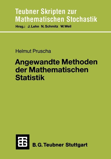 Angewandte Methoden der Mathematischen Statistik - 
