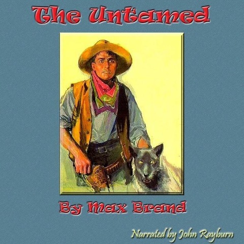 The Untamed - Max Brand