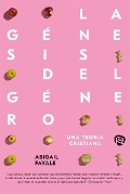 La génesis del género - Abigail Favale
