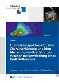 Cover-Bild zum Titel 'Fluoreszenzspektroskopische Charakterisierung und Identifizierung von Kraftstoffgemischen zur Entwicklung eines Kraftstoffsensors' von ''