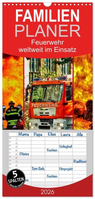 Familienplaner 2026 - Feuerwehr - weltweit im Einsatz mit 5 Spalten (Wandkalender, 21 x 45 cm) CALVENDO - Peter Roder