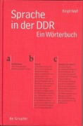 Cover-Bild zum Titel 'Sprache in der DDR' von 'Birgit Wolf'