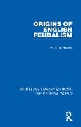 Cover-Bild zum Titel 'Origins of English Feudalism' von 'R. Allen Brown'