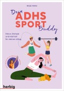Cover-Bild zum Titel 'Dein ADHS Sport Buddy' von 'Maja Hieke'
