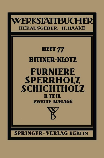 Furniere - Sperrholz Schichtholz - J. Bittner, L. Klotz