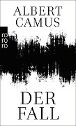 Der Fall - Albert Camus