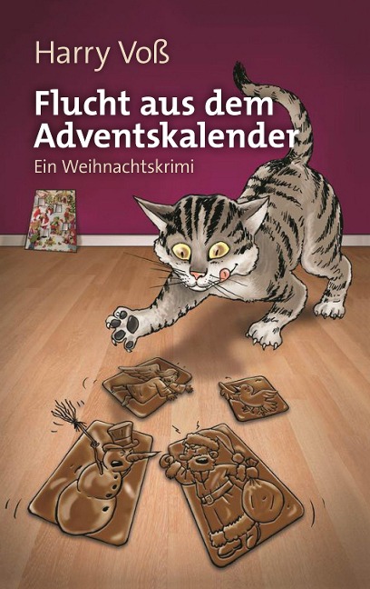 Flucht aus dem Adventskalender - Harry Voß
