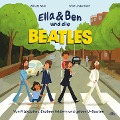 Cover-Bild zum Titel 'Ella & Ben und die Beatles - Von Pilzköpfen, Erdbeerfeldern und gelben U-Booten' von 'William Wahl'