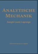 Cover-Bild zum Titel 'Analytische Mechanik' von 'Joseph Louis Lagrange, Marco Bernard'