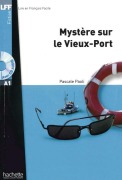 Cover-Bild zum Titel 'Mystère sur le Vieux-Port' von 'Pascale Paoli'