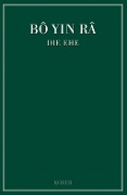 Cover-Bild zum Titel 'Die Ehe' von 'Bô Yin Râ'