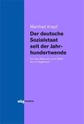 Cover-Bild zum Titel 'Der deutsche Sozialstaat seit der Jahrhundertwende' von 'Manfred Krapf'
