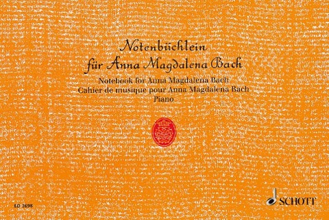 Notenbüchlein für Anna Magdalena Bach - Johann Sebastian Bach