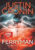 Cover-Bild zum Titel 'Ferryman' von 'Justin Cronin'