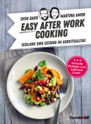 Cover-Bild zum Titel 'Easy After-Work-Cooking' von 'Sven Bach, Martina Amon'