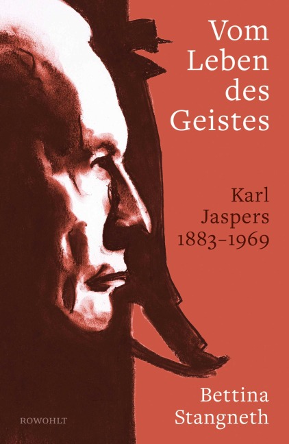 Vom Leben des Geistes - Bettina Stangneth