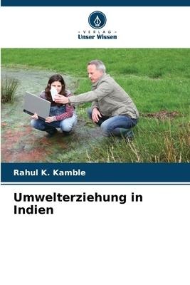 Umwelterziehung in Indien - Rahul K. Kamble