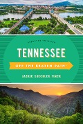 Cover-Bild zum Titel 'Tennessee Off the Beaten Path®' von 'Jackie Sheckler Finch'