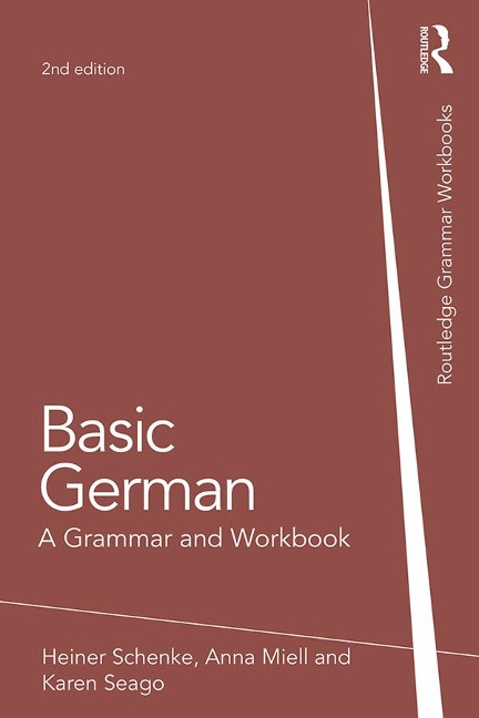 Basic German - Heiner Schenke, Karen Seago, Anna Miell