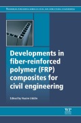 Cover-Bild zum Titel 'Developments in Fiber-Reinforced Polymer (FRP) Composites for Civil Engineering' von ''