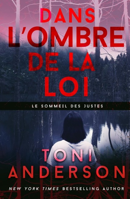 Dans l'ombre de la loi - Valentin Translations, Toni Anderson