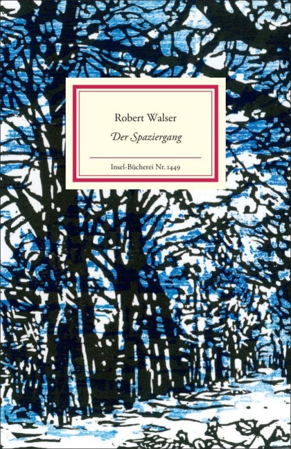 Der Spaziergang - Robert Walser