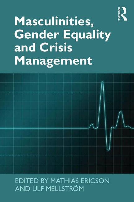 Masculinities, Gender Equality and Crisis Management - 