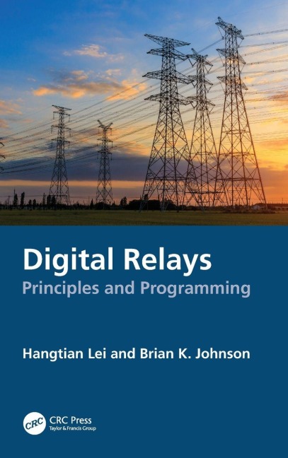 Digital Relays - Hangtian Lei, Brian K. Johnson