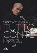 Cover-Bild zum Titel 'Tutto Conte. Il racconto di 240 canzoni' von 'Federico Pistone'