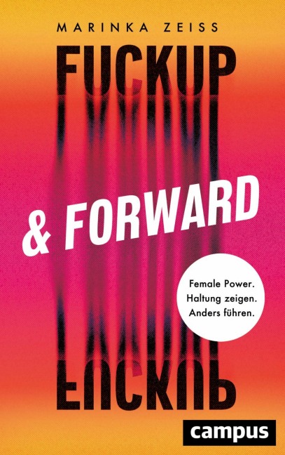 Fuckup & Forward - Marinka Zeiß