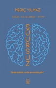 Cover-Bild zum Titel 'Suursuz Deger-siz Üclemesi 1. Kitap' von 'Meric Yilmaz'