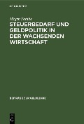 Cover-Bild zum Titel 'Steuerbedarf und Geldpolitik in der wachsenden Wirtschaft' von 'Jürgen Pahlke'