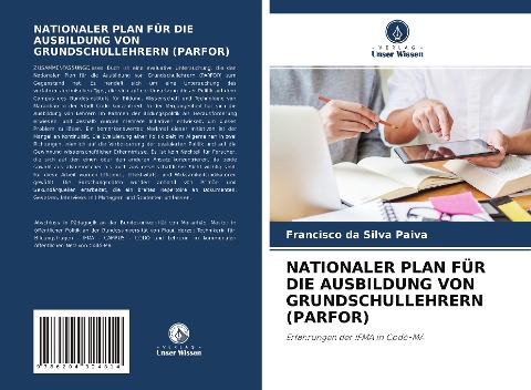 NATIONALER PLAN FÜR DIE AUSBILDUNG VON GRUNDSCHULLEHRERN (PARFOR) - Francisco da Silva Paiva