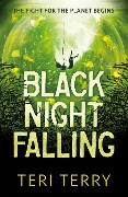 Cover-Bild zum Titel 'Black Night Falling' von 'Teri Terry'