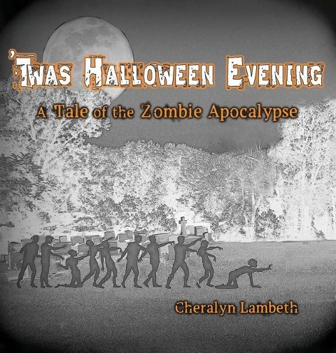 'Twas Halloween Evening - Cheralyn Lambeth