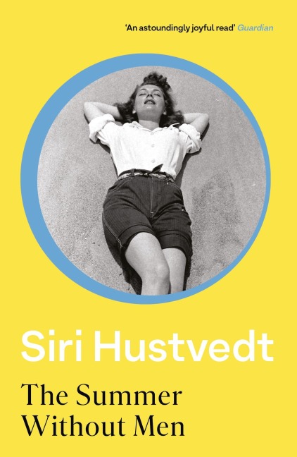 The Summer Without Men - Siri Hustvedt