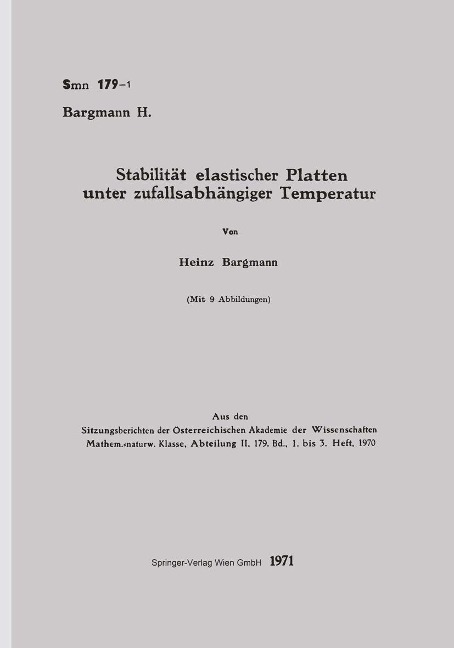 Stabilität elastischer Platten unter zufallsabhängiger Temperatur - Heinz Bargmann