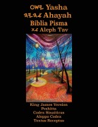 Cover-Bild zum Titel 'Yasha Ahayah Biblia Pisma Aleph Tav (Polish Edition YASAT Study Bible)' von ''